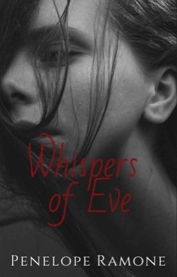 Whispers of Eve