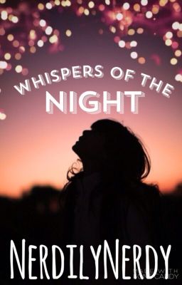 Whispers Of The Night