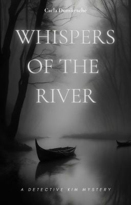 Whispers of the river