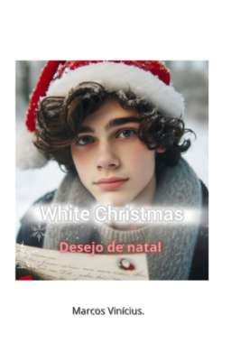 White Christmas !!  Desejo Pelo Natal De Neve 