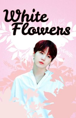 White Flowers ||YoonMin||