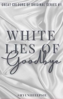 White Lies of Goodbye (GCO Series #1)