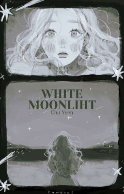 WHITE MOONLIGHT  [FULL]