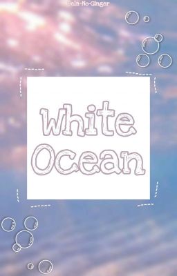 White Ocean [Daesabi]