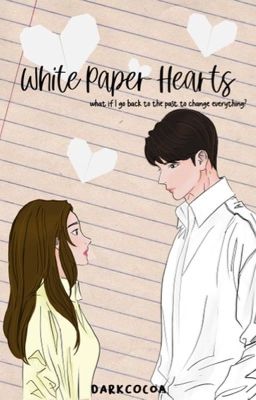 White Paper Hearts (Time Travel Romance)