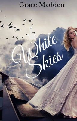 White Skies (A Completed Steamy, Romance)