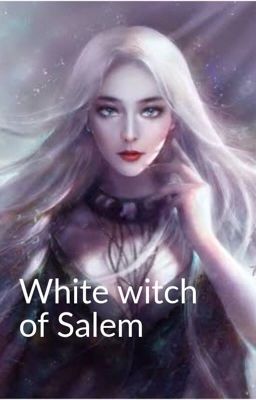 White witch of Salem