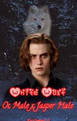 White Wolf (Jasper Hale x Oc Male)