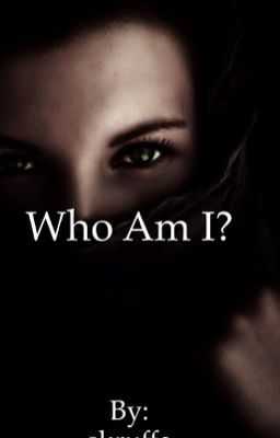 Who Am I?