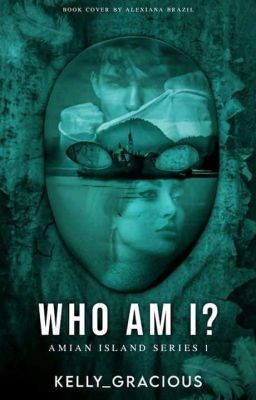 Who Am I? (Amian Island Series 1)