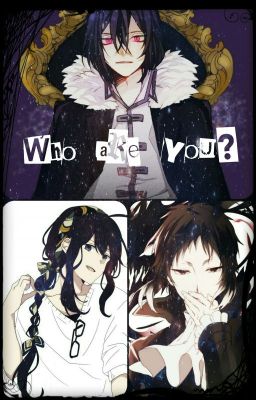 Who Are You?