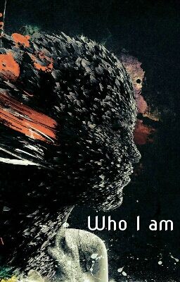 Who I am