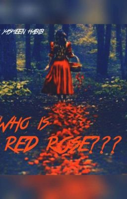 Who is Red Rose