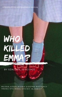 Who Killed Emma?