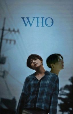 Who (TAEKOOK)