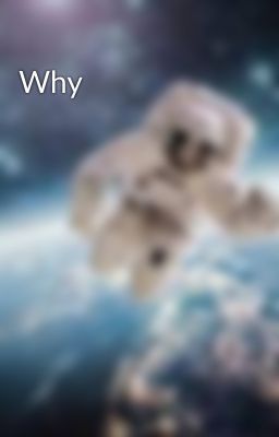 Why