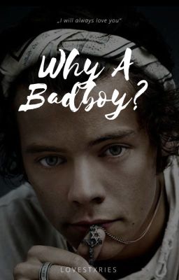 Why A Badboy?