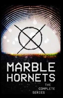 WhY aRe We StIlL hErE??- Marble Hornets RP