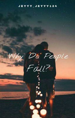 Why Do People Fall?