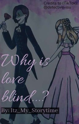 Why is love blind? [Legent] eng. ✔️