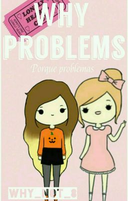 Why problems