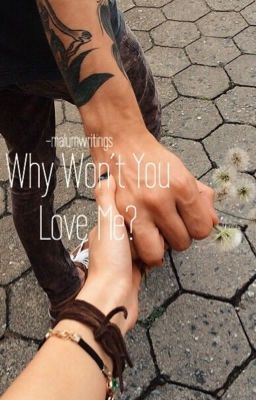 Why Won't You Love Me?  | Calum Hood