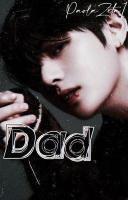 {🗝};WHY YOU DON'T LOVE ME?: ↺🔌❦DAD❦🔌↻ ∬𝑇𝑒𝑛𝑛𝑖𝑒 :: 𝑇𝑎𝑒 𝐻𝑦𝑢𝑛∬