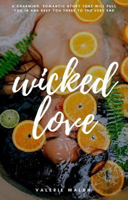 Wicked Love | ✓ (#featured)