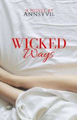 Wicked Ways 1