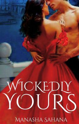 Wickedly Yours [REWRITING-ON HOLD]