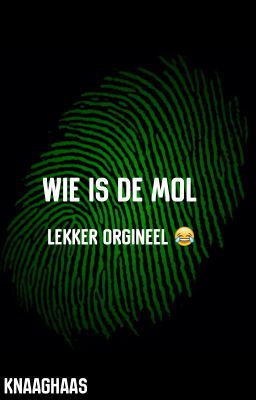 Wie is de MOL!!!!!!