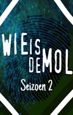 Wie is de mol? Seizoen 2 {BEZIG}