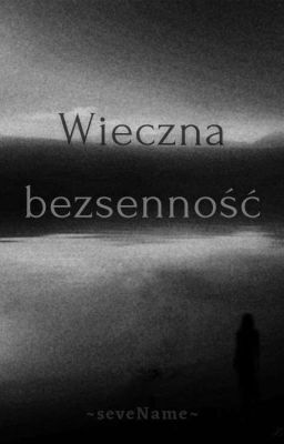 Wieczna bezsenność