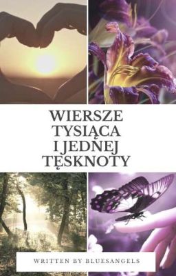 Wiersze tysiąca i jednej tęsknoty