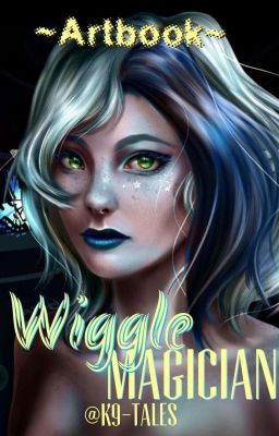 Wiggle Magician (Artbook 4)