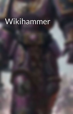 Wikihammer 