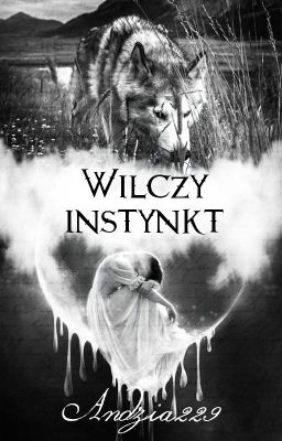 Wilczy instynkt ✔