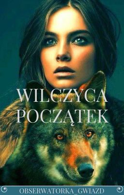 Wilczyca Początek✔