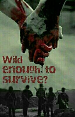 Wild enough to survive?