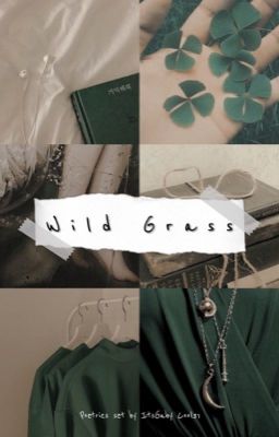 Wild Grass: A Poetry Set