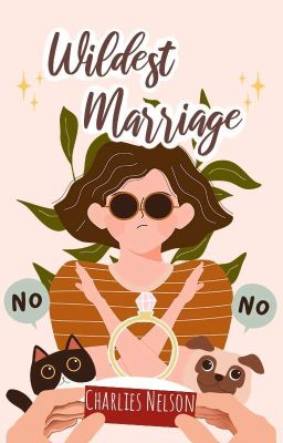 Wildest Marriage