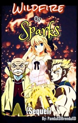 Wildfire of Sparks (Sequel)