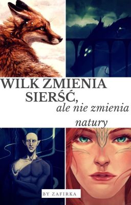 Wilk zmienia sierść, ale nie zmienia natury.