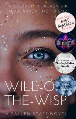 ||Will-O'-The-Wisp || 💫#FreeMentalIllness ||Wattys 2020||