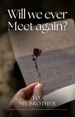 Will We Ever Meet Again?