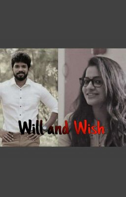 Will & wish