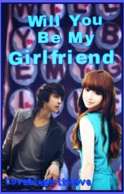 Will you be my (bestfriend).... Girlfriend? (HSL series #2) 