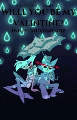 Will You Be My Valintine?