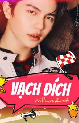 [WilliamEst] Vạch Đích