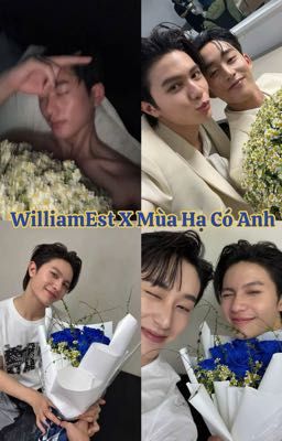 WilliamEst X Mùa Hạ Có Anh